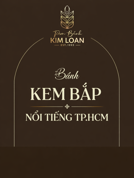 Bánh  Kem Ngon, Đẹp Tại TP.HCM - Tiệm Bánh Kim Loan