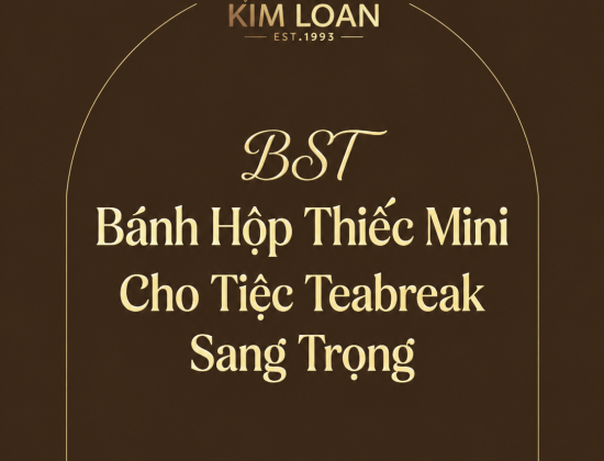Bánh Hộp Thiếc Mini Cao Cấp - Lựa Chọn Hoàn Hảo Cho Tiệc Teabreak Sang Trọng