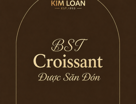 Điểm Danh 7 Bánh Croissant Đang Được Khách Hàng Săn Đón Cho Tea Break Và Bữa Sáng