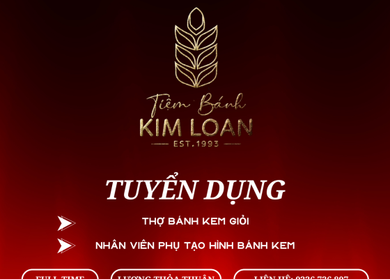 Tiệm Bánh Kim Loan Tuyển Dụng Tháng 8/2024